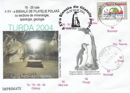 SOUTH POLE, ANTARCTIC WILDLIFE, PENGUINS, TURDA SALT MINE, SPECIAL COVER, 2004, ROMANIA - Fauna Antártica