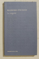 I103303 Inediti D'autore 31 - Massimo Picozzi - Le Regole - Corriere Della Sera - Klassiekers