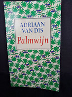 Palmwijn - Adriaan Van Dis - Littérature