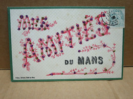 LE MANS  (72) Carte Fantaisie Amitiés Paillettes - Le Mans