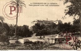 Convento De La Rabida.-Vista General Como Está Actualmente. - Huelva