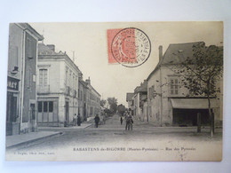 2022 - 743  RABASTENS-de-BIGORRE  (Hautes-Pyrénées)  :  Rue Des Pyrénées  1904   XXX; - Rabastens De Bigorre