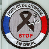 Ecusson "Force De L'ordre En Deuil STOP" Patch Avec Velcro. - Police & Gendarmerie