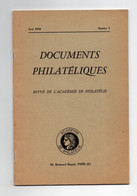 !!! REVUE DE L'ACADEMIE DE PHILATELIE : DOCUMENTS PHILATELIQUES N°1 - Philatélie Et Histoire Postale