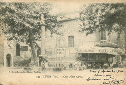 VAR  CUERS Coin Place Carnot - Cuers