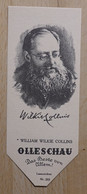 William Wilkie Collins Schriftsteller London - 253 - Olleschau Lesezeichen Bookmark Signet Marque Page Portrait - Bladwijzers