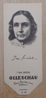 Ina Seidel Lyrikerin Halle An Der Saale - 781 - Olleschau Lesezeichen Bookmark Signet Marque Page Portrait - Marque-Pages