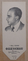 Will Vesper Lyriker Barmen - 792 - Olleschau Lesezeichen Bookmark Signet Marque Page Portrait - Marque-Pages