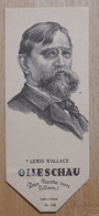 Lewis Wallace Erzähler Brookville Crawfordsville - 973 - Olleschau Lesezeichen Bookmark Signet Marque Page Portrait - Marque-Pages