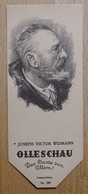 Joseph Viktor Widmann Dramatiker Nennowitz Mähren Bern - 987 - Olleschau Lesezeichen Bookmark Signet Marque Page Portrai - Marque-Pages