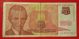 X1- 5 Dinara 1994. Yugoslavia- Five Dinars, Nikola Tesla, Scientist, Inventor, Circulated Banknote - Yugoslavia