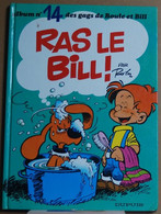 Boule Et Bill Ras Le Bill N°14 - Roba - Dupuis - Boule Et Bill