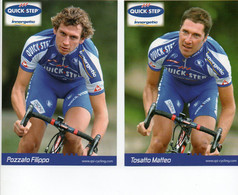 CYCLISME   TOUR DE FRANCEQUICK STEP 2006 POZZATO  TOSATTO - Cycling
