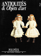 ANTIQUITES Et OBJETS D'ART N°3 POUPEES Format = 28.5 X 22.5 Cms-80 Pages - Texte De Marco Tosa-- Editions FABBRI 1990 - Kunst