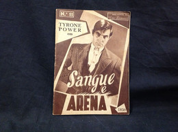 C2/23 - Sangue E Arena - Tyrone Power * Rita Hayworth -  Portugal Mag - Cine Romance - Bioscoop En Televisie