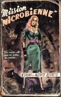Mission Microbienne De Jak Delay  Espionnage Editions Le Trotteur A Paris De 1953 - Antiguos (Antes De 1960)
