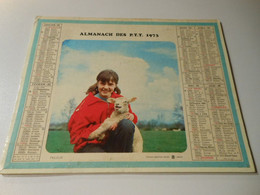 CA007 - Calendrier De 1973 - Almanach Des PTT - Agneau / Canards - Big : 1971-80