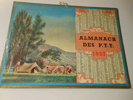 CA015 - Calendrier Oller De 1957 - Almanach Des PTT - Camping Tente Canadienne Camp - Grand Format : 1941-60