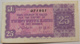 25 Katis Cupon 1941 / Sarawak Malaya / WW2 / EF / RARE - Malaysie