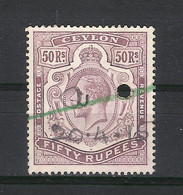 CEYLON ( ÎLE DE CEYLAN ) / Y. & T. N° 192 / GEORGES V, 50 Rupees Violet / Poinçon Rond + Oblit. Crayon Et Plume 20.4.15 - Ceylon (...-1947)