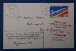 AR4 FRANCE BELLE CARTE 1976  1ER VOL CONCORDE PARIS RIO  + AFFRANCH. PLAISANT - Eerste Vluchten