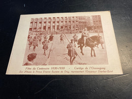 Fêtes Du Centenaire 1930 Cortège De Ommagang - Feesten En Evenementen