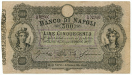 500 LIRE BANCO DI NAPOLI BIGLIETTO AL PORTATORE 08/01/1881 BB - Otros & Sin Clasificación