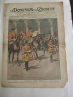 # DOMENICA DEL CORRIERE N 28 / 1919 - LONDRA ARALDI DI GIORGIO V° / STATI UNITI PROIBIZIONISMO - First Editions