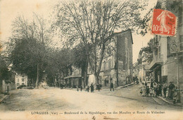 VAR  LORGUES  Boulevard De La République Rue Des Moulins Et Route De Vidauban - Lorgues