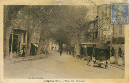 VAR  LORGUES  Place Des Ormeaux - Lorgues