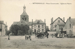 51 - MARNE - BETHENIVILLE - Place Communale - église Et Mairie - Petit Défaut Voir Scans Recto-verso  (10277) - Bétheniville