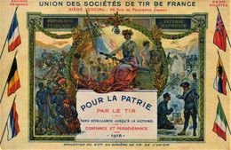 13849 -  UNION DES SOCIETES DE TIR DE FRANCE - POUR LA PATRIE -  PAR LE TIR - Carte De 1915 -  Rare - Tiro (armas)