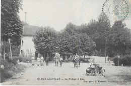 Marly-la-VILLE    La Pompe à Eau - Marly La Ville