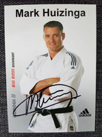 Kaart Mark Huizinga - Judo - Adidas - Bigv Boss Bouwmarkt - Budogi - Netherlands - Original Signed - GOLD Olympics - Oosterse Gevechtssporten