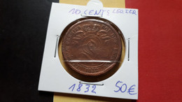 BELGIQUE LEOPOLD IER BELLE 10 CENTIMES 1832 AVEC POINT - 10 Cents