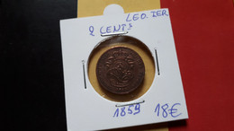 BELGIQUE LEOPOLD IER BELLE 2 CENTIMES 1859 - 2 Centimes