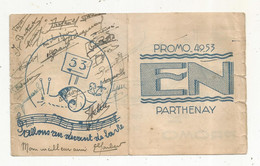 Souvenir, EM ,Ecole Normale De PARTHENAY, Promo 1949-1953 , 2 Scans - Unclassified