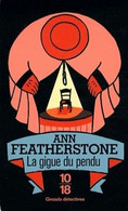 La Gigue Du Pendu - D ' Ann Featherstone - 10/18 N° 4554 - Grands Détectives - 2012 - 10/18 - Bekende Detectives