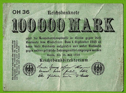 ALLEMAGNE / 100.000 MARK / REICHSBANKNOTE / 25 - 07 - 1923 : OH 36 /  Ros.90 - 100000 Mark