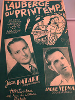 PARTITION ANCIENNE / L'AUBERGE DU PRINTEMPS - JEAN PATART - ANDRE VERMAL - Partitions Musicales Anciennes