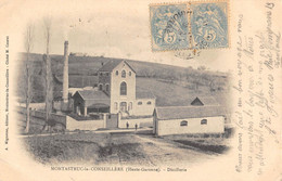 CPA 31 MONTASTRUC LA CONSEILLERE DISTILLERIE (cpa Rare - Montastruc-la-Conseillère