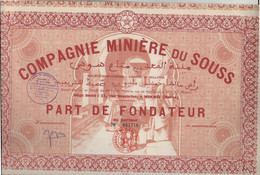 COMPAGNIE MINIERE DU SOUSS- LOT DE 10 PARTS DE FONDATEUR -ANNEE 1949 - Mines