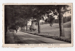 43 - LES VILLETTES  (BRA Sur Lienne) - Grand'route De Lierneux - Lierneux