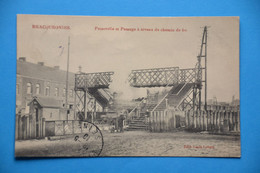 Bracquegnies 1910: Train à Vapeur Sous La Passerelle Et Au Passage à Niveau. Très Rare. - La Louvière