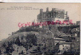 43-  CHATEAU DE BOUZOLS- ENVIRONS DU PUY - Autres & Non Classés