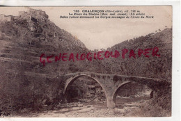 43-  CHALENCON - LE PONT DU DIABLE - Other & Unclassified