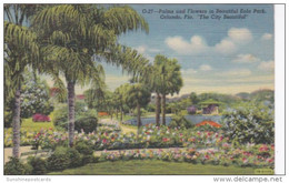 Florida Orlando Palms And Flowers In Eola Park Curteich - Orlando