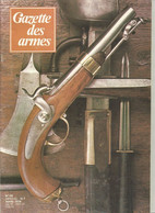 GAZETTE DES ARMES N° 58 Mars 1978 - Weapons