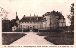9181 RAMBOUILLET Le Château ( Façade Nord) Résidence Du Président De La République        ( Recto-verso) 78 Yvelines - Rambouillet (Château)