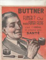 Publicité Pour Les Filtres De Pipe Buttner - Andere & Zonder Classificatie